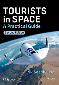 Tourists in Space: A Practical Guide