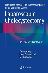 Laparoscopic Cholecystectomy: An Evidence-Based Guide