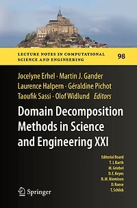 Domain Decomposition Methods Science and Engineering XXI