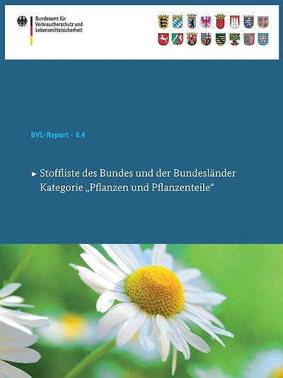 Stoffliste des Bundes und der Bundesl�nder: Kategorie "Pflanzen und Pflanzenteile"