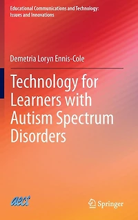 Technology for Learners with Autism Spectrum Disorders