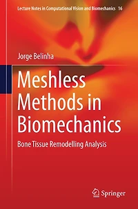 Meshless Methods Biomechanics: Bone Tissue Remodelling Analysis