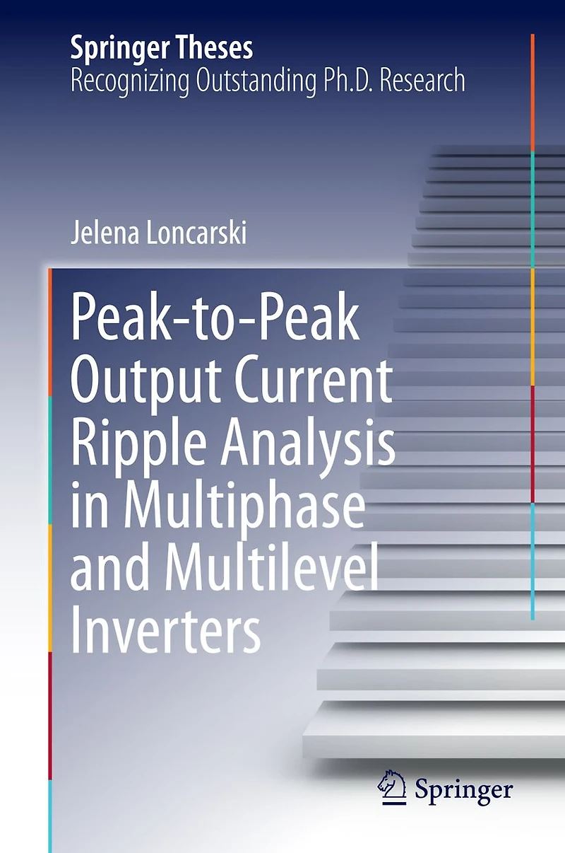 Peak-to-Peak Output Current Ripple Analysis Multiphase and Multilevel Inverters