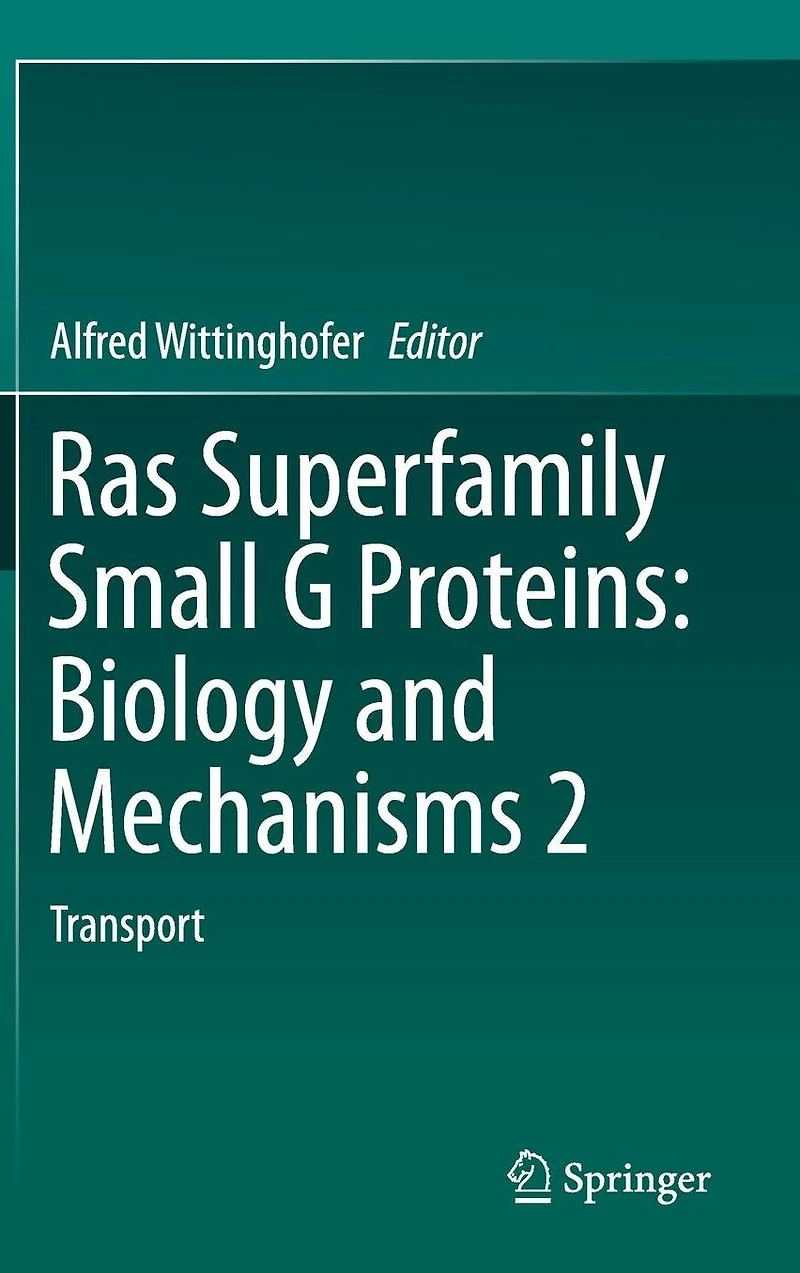 Ras Superfamily Small G Proteins: Biology and Mechanisms 2: Transport