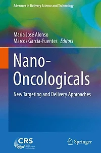 Nano-Oncologicals: New Targeting and Delivery Approaches