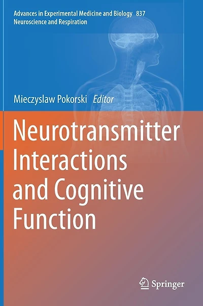 Neurotransmitter Interactions and Cognitive Function