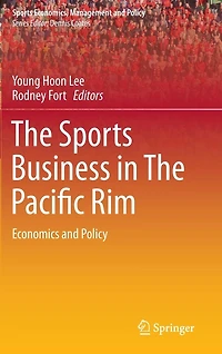 The Sports Business Pacific Rim: Economics and Policy