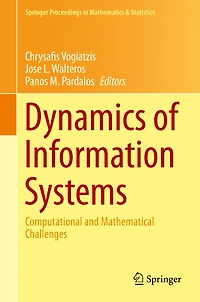 Dynamics of Information Systems: Computational and Mathematical Challenges