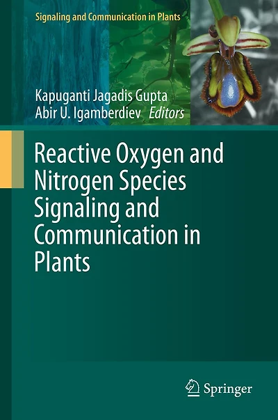 Reactive Oxygen and Nitrogen Species Signaling Communication Plants