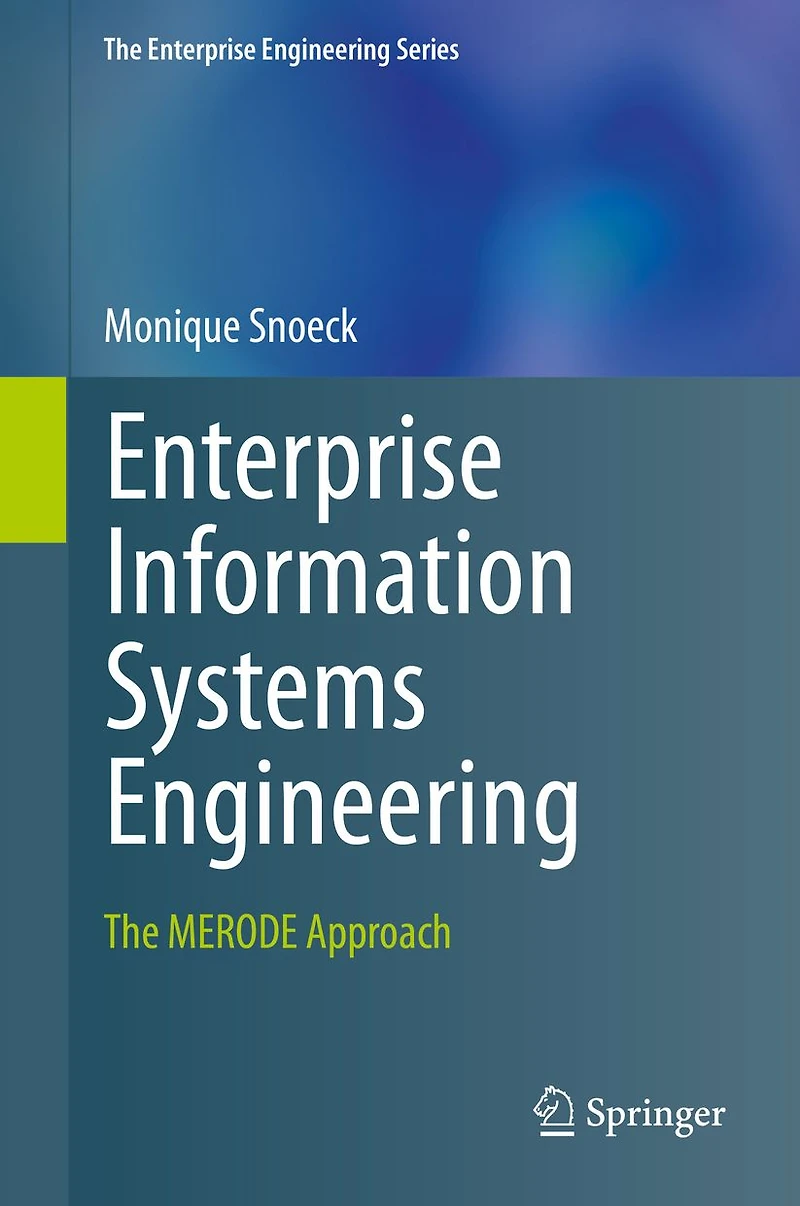 Enterprise Information Systems Engineering: The MERODE Approach