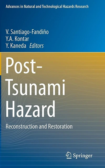 Post-Tsunami Hazard: Reconstruction and Restoration