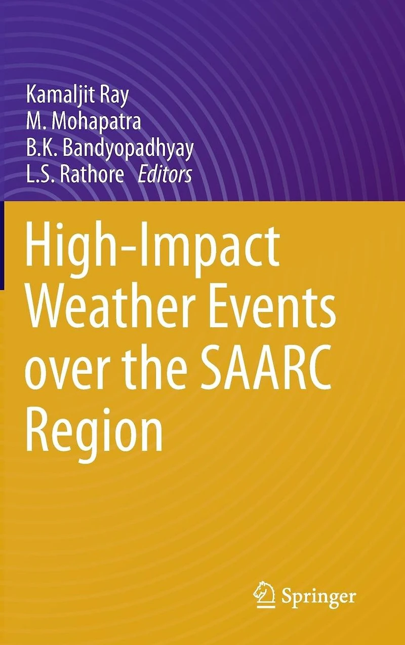 High-Impact Weather Events over the SAARC Region