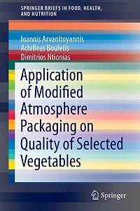 Application of Modified Atmosphere Packaging on Quality Selected Vegetables