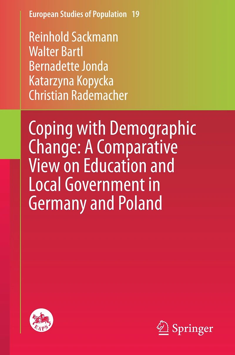 Coping with Demographic Change: A Comparative View on Education and Local Government Germany Poland