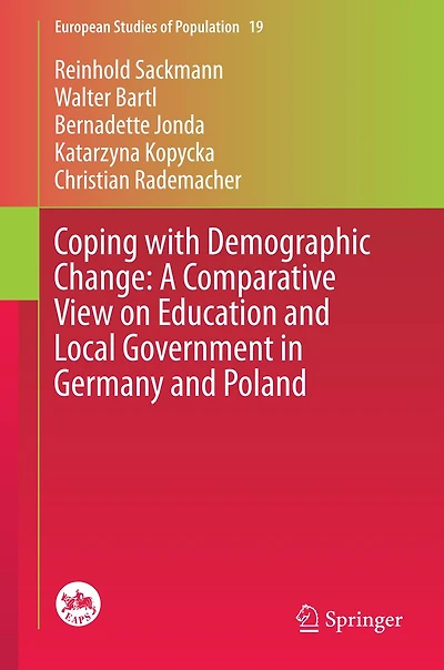 Coping with Demographic Change: A Comparative View on Education and Local Government Germany Poland