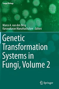 Genetic Transformation Systems Fungi, Volume 2