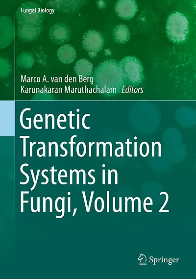 Genetic Transformation Systems Fungi, Volume 2