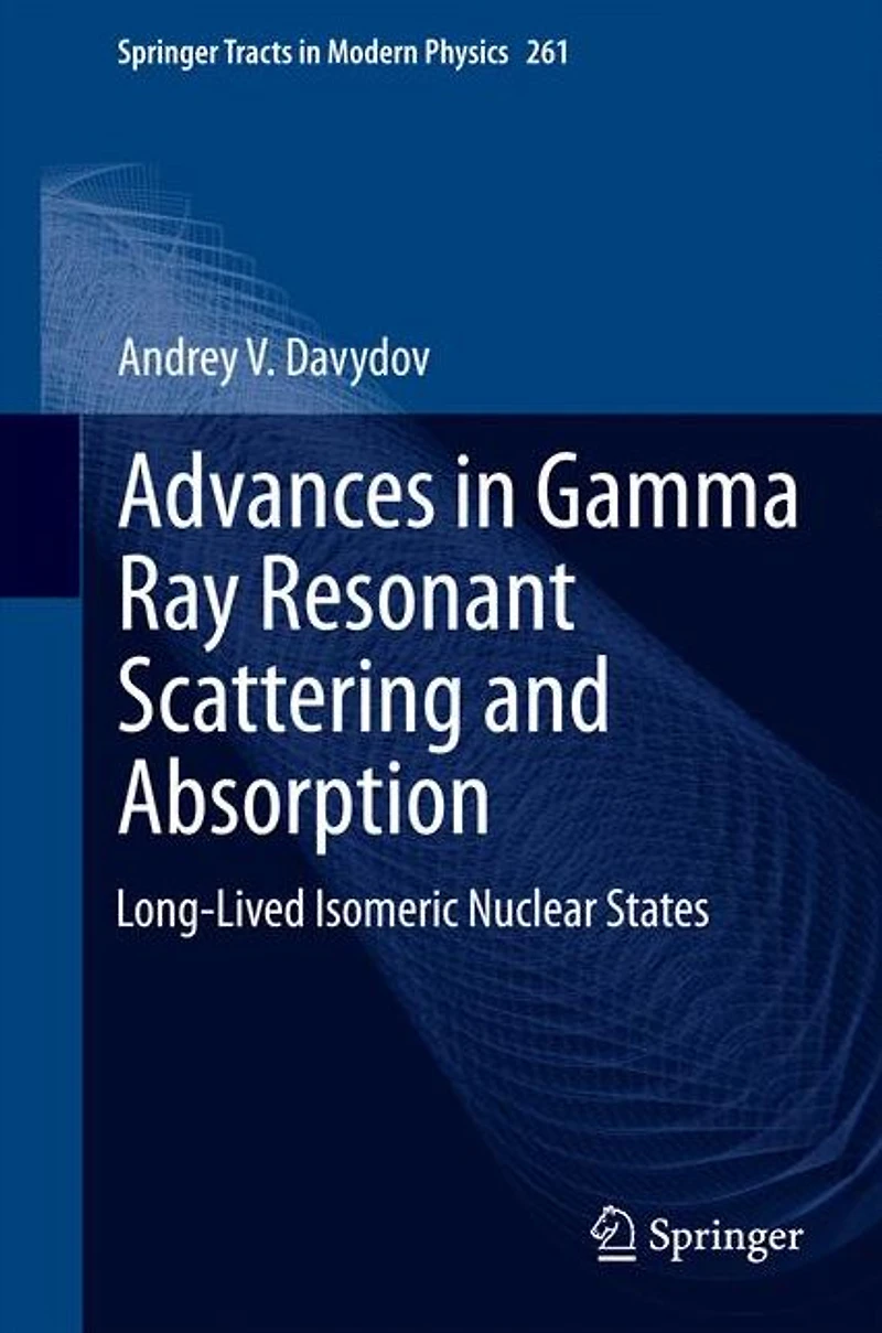 Advances Gamma Ray Resonant Scattering and Absorption: Long-Lived Isomeric Nuclear States