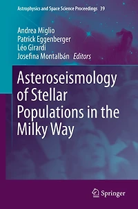 Asteroseismology of Stellar Populations the Milky Way