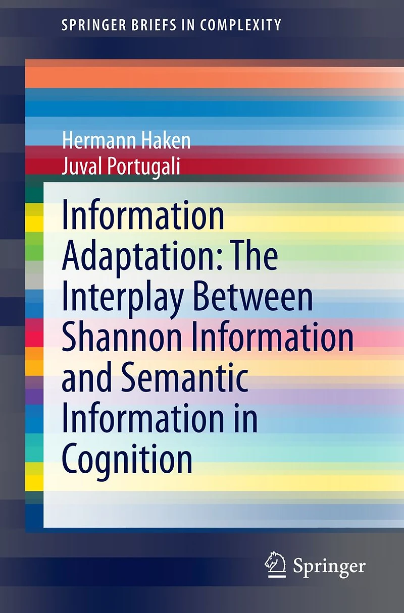 Information Adaptation: The Interplay Between Shannon and Semantic Cognition