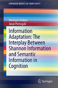 Information Adaptation: The Interplay Between Shannon and Semantic Cognition