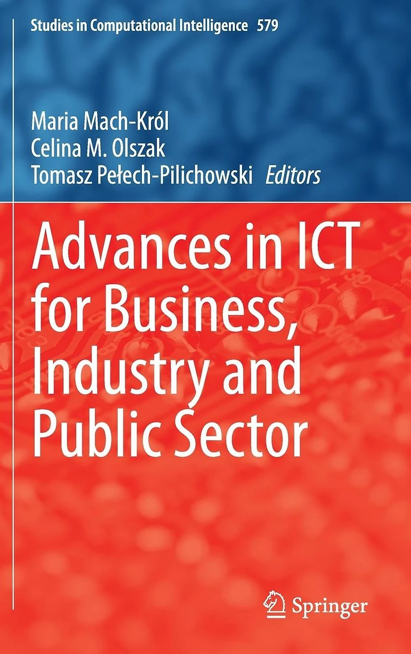 Advances ICT for Business, Industry and Public Sector