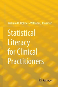 Statistical Literacy for Clinical Practitioners