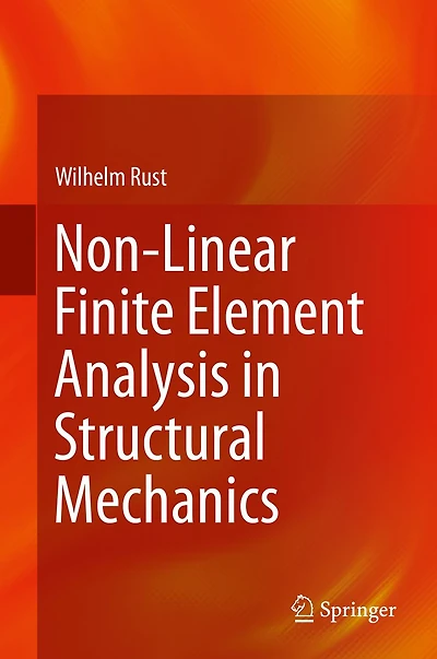 Non-Linear Finite Element Analysis Structural Mechanics