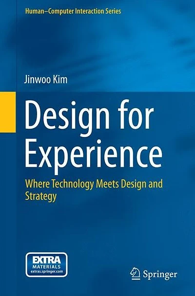 Design for Experience: Where Technology Meets and Strategy