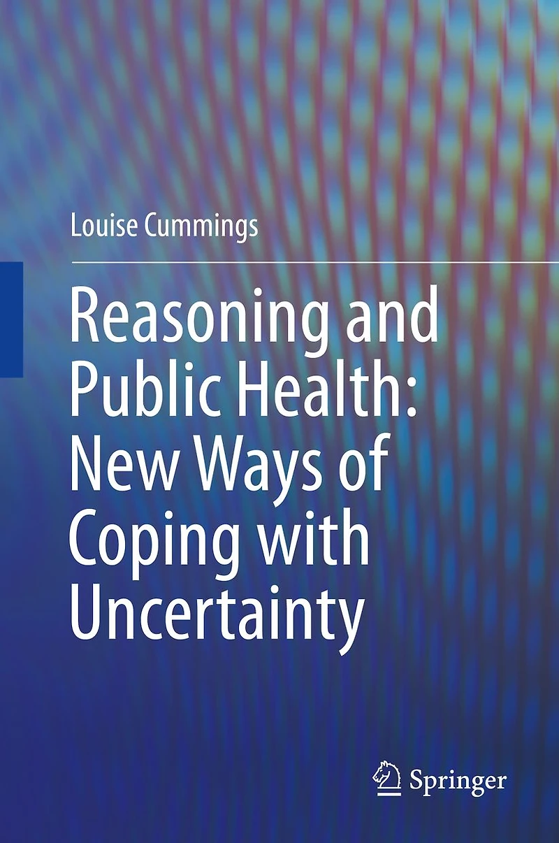 Reasoning and Public Health: New Ways of Coping with Uncertainty
