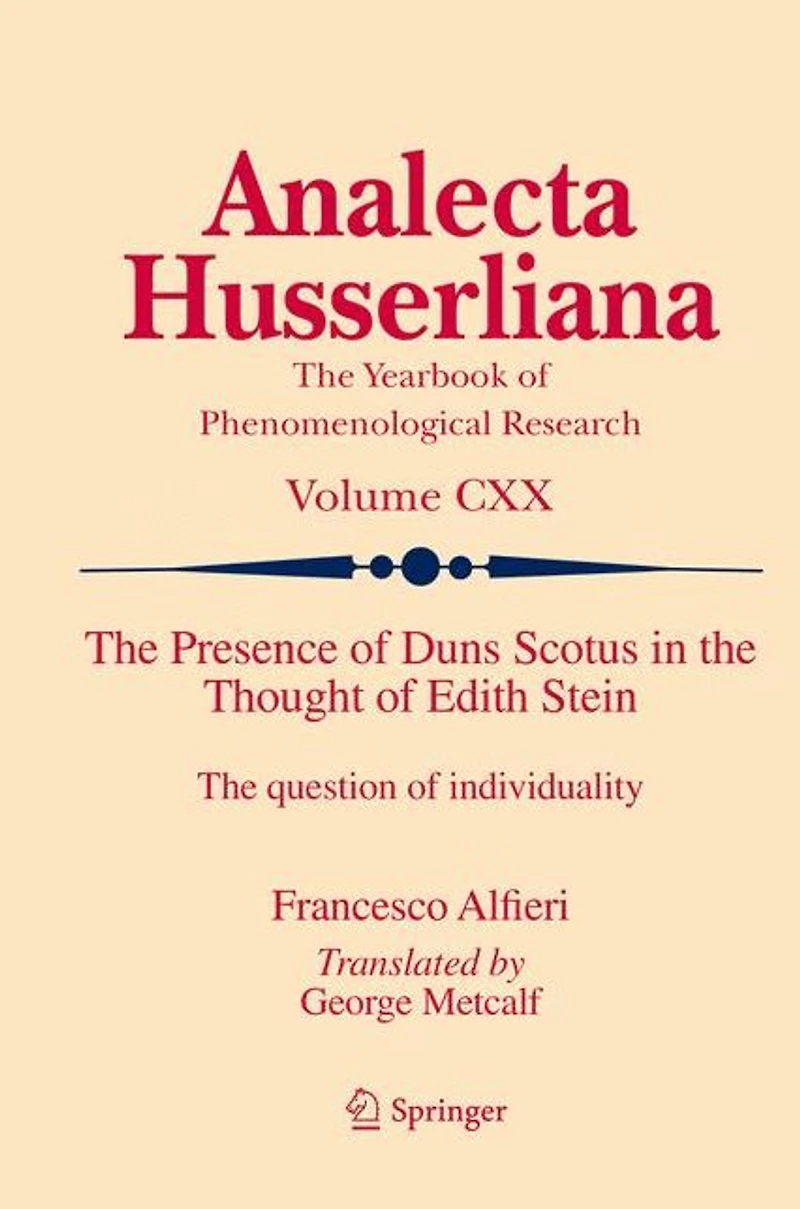 The Presence of Duns Scotus Thought Edith Stein: question individuality