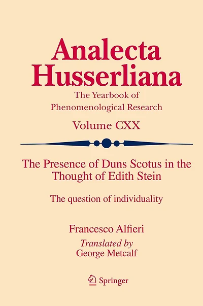 The Presence of Duns Scotus Thought Edith Stein: question individuality