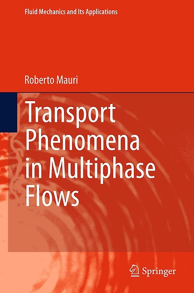 Transport Phenomena Multiphase Flows