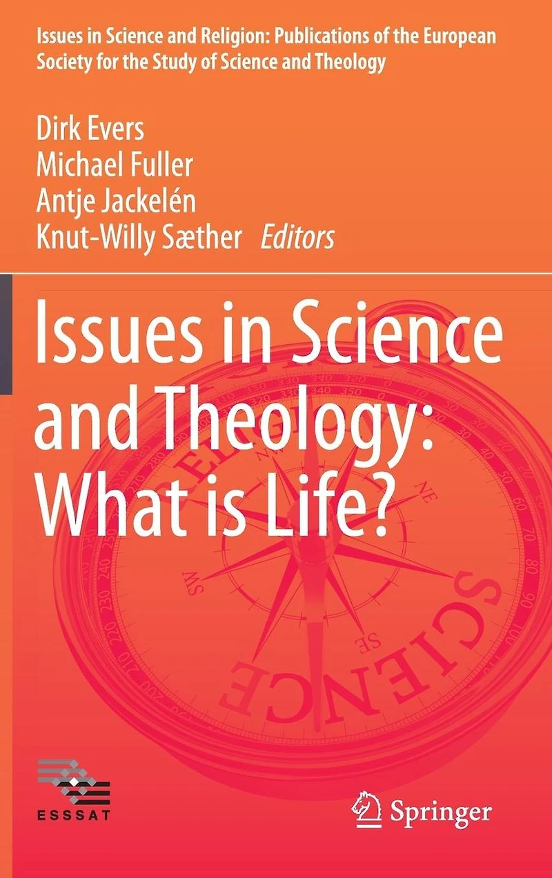 Issues Science and Theology: What is Life?