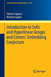 Introduction to Sofic and Hyperlinear Groups Connes' Embedding Conjecture