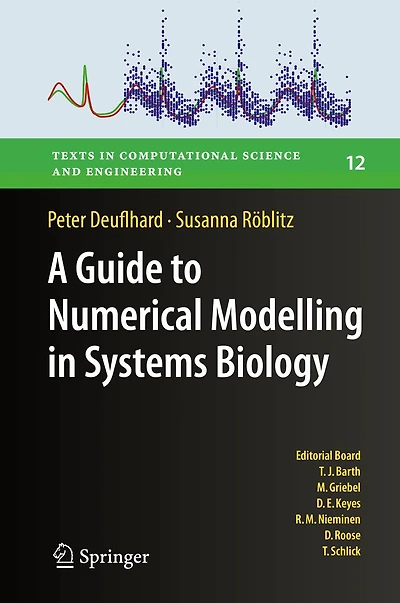A Guide to Numerical Modelling Systems Biology
