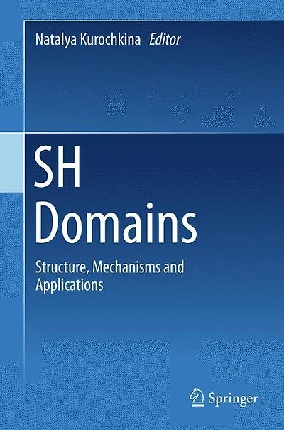 SH Domains: Structure, Mechanisms and Applications