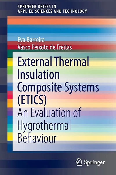 External Thermal Insulation Composite Systems (ETICS): An Evaluation of Hygrothermal Behaviour