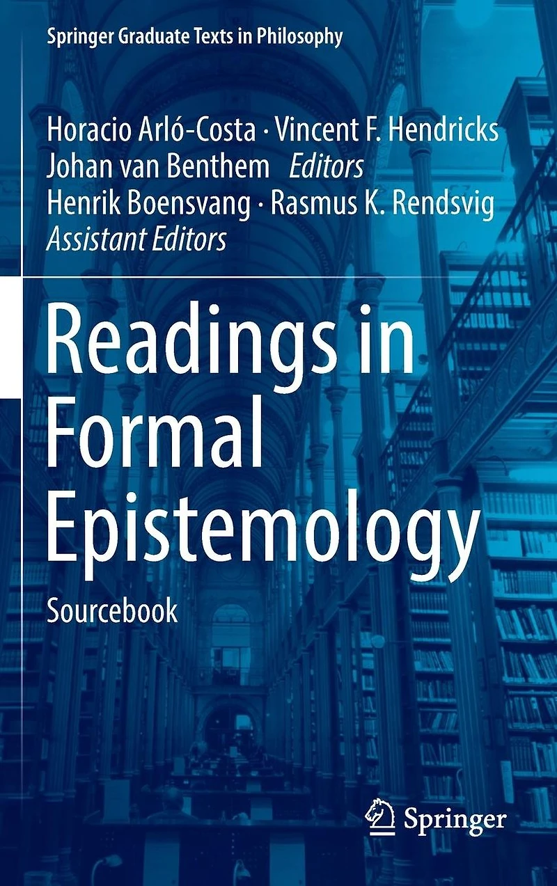 Readings Formal Epistemology: Sourcebook
