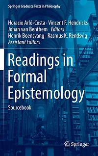 Readings Formal Epistemology: Sourcebook