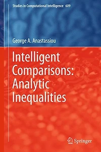 Intelligent Comparisons: Analytic Inequalities