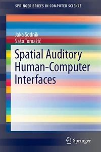 Spatial Auditory Human-Computer Interfaces