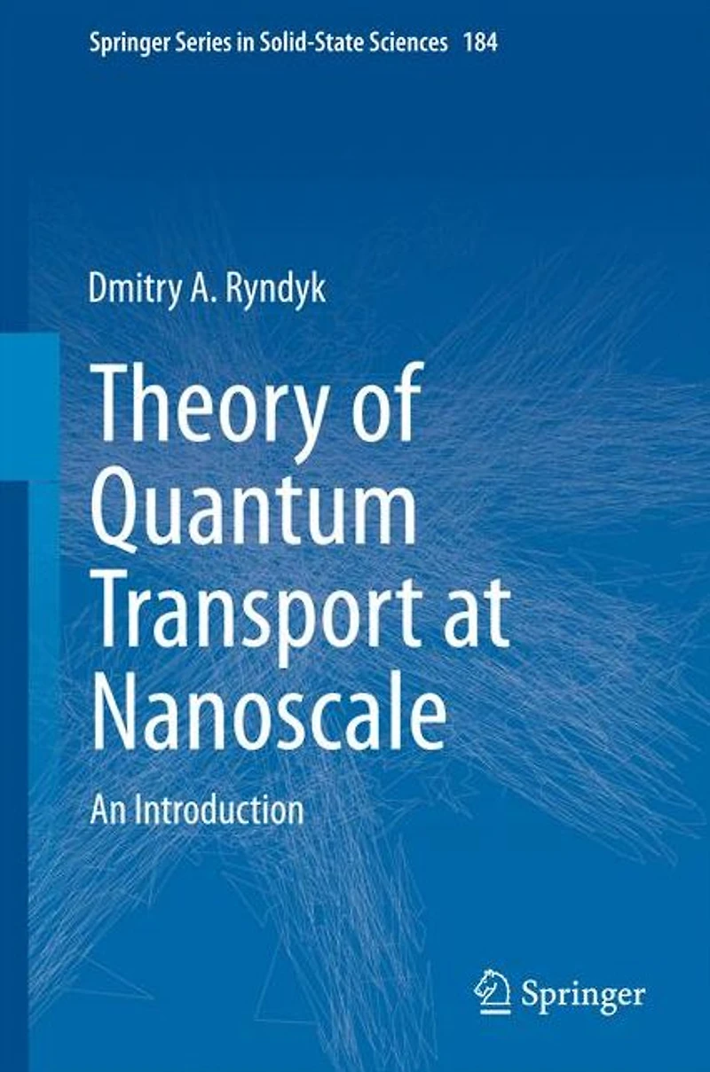 Theory of Quantum Transport at Nanoscale: An Introduction