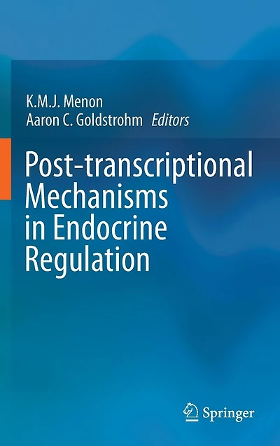Post-transcriptional Mechanisms Endocrine Regulation