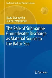 the Role of Submarine Groundwater Discharge as Material Source to Baltic Sea