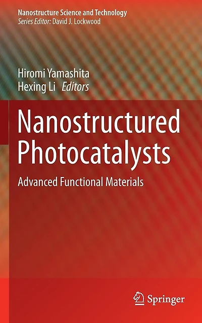 Nanostructured Photocatalysts: Advanced Functional Materials