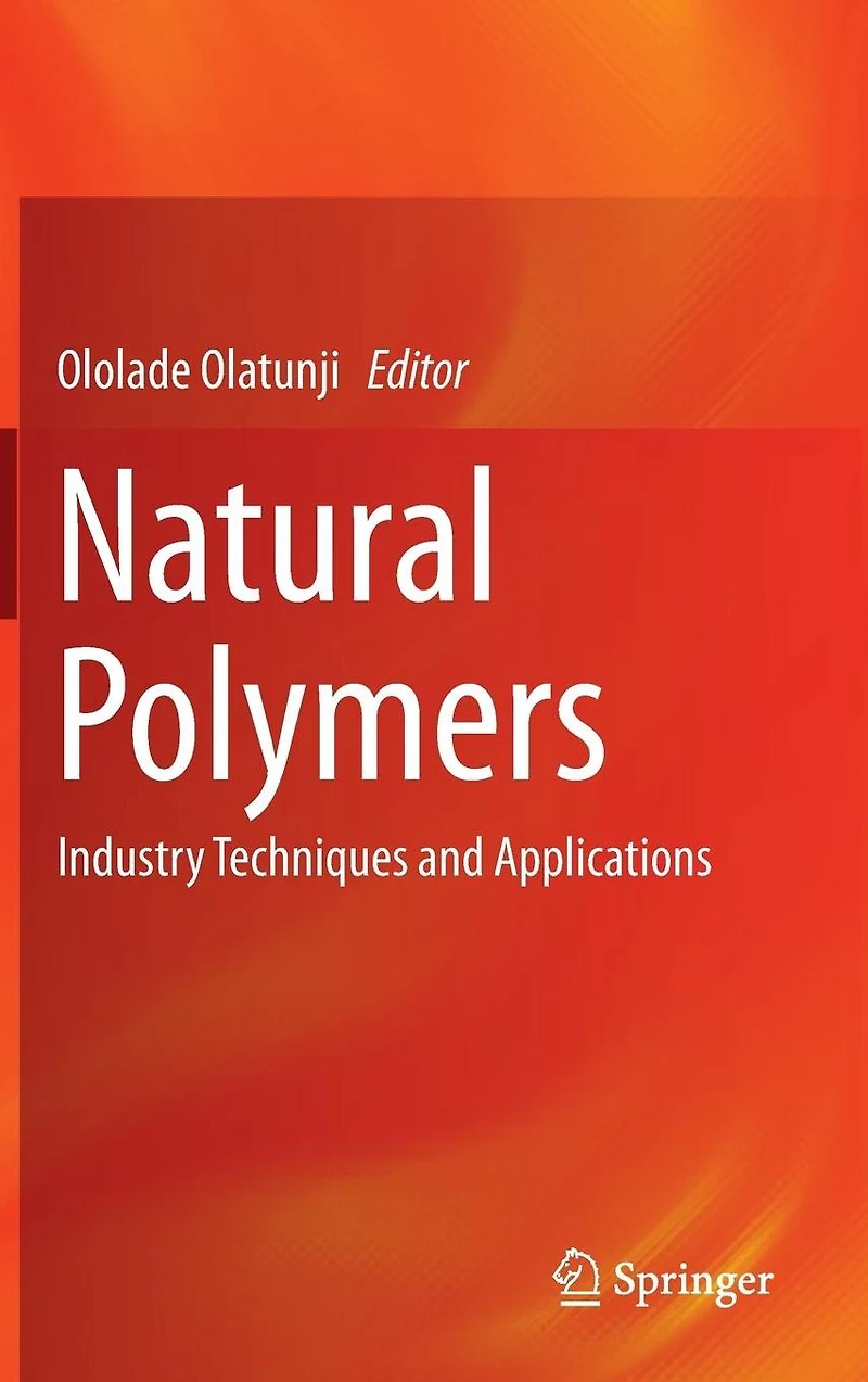 Natural Polymers: Industry Techniques and Applications