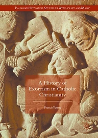 A History of Exorcism Catholic Christianity