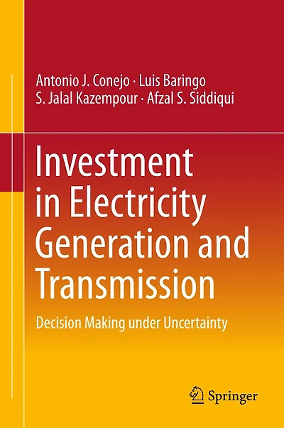 Investment Electricity Generation and Transmission: Decision Making under Uncertainty