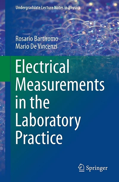 Electrical Measurements the Laboratory Practice